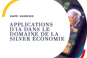 Applications d'IA dans le domaine de la Silver économie